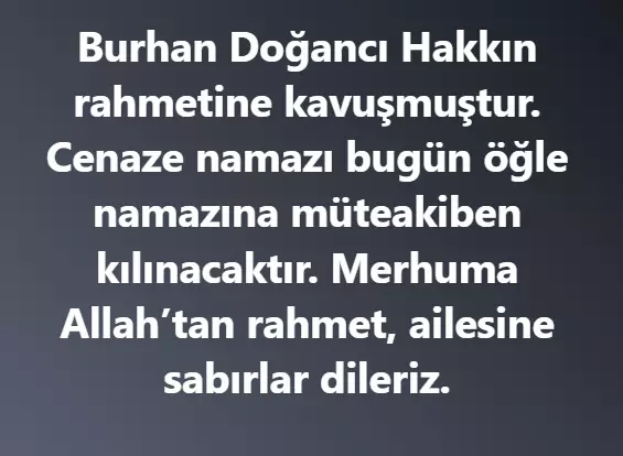 Burhan Doğancı Vefat etmiştir