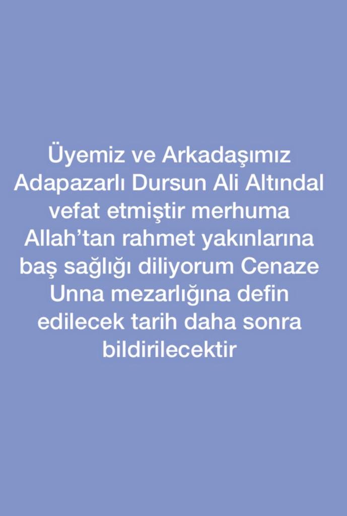 Dursun Ali Altındal Vefat etmiştir