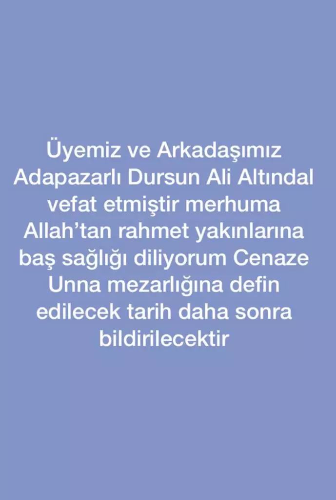 Dursun Ali Altındal Vefat etmiştir