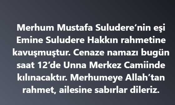 Emine Suludere Vefat etmiştir
