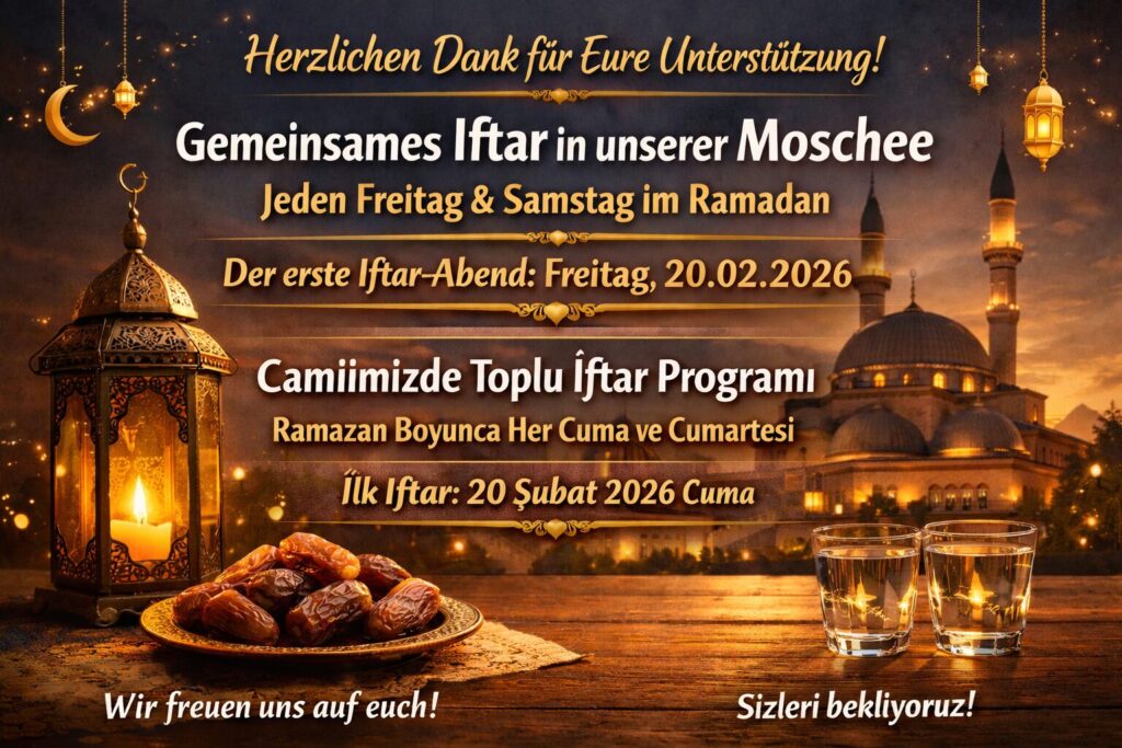 Iftar - Ramazan boyunca Her Cuma ve Cumartesi - Fastenbrechen - Jeden Freitag und Samstag im Ramadan - 2026
