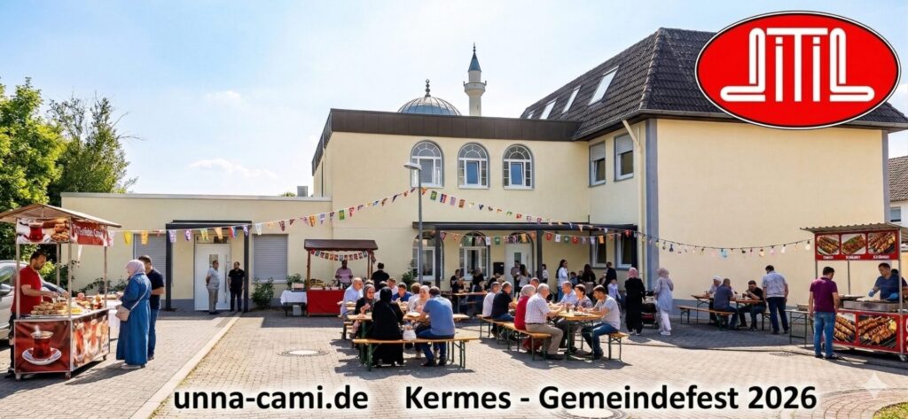 Kermes – Gemeindefest 2026 in der DITIB Merkez Cami Unna