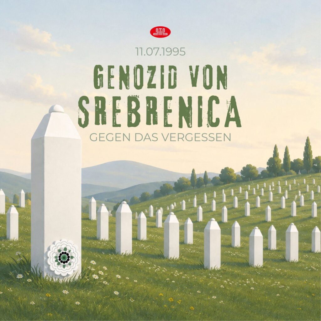 11.07.1995 - Genozid von Srebrenica - Gegen das Vergessen!